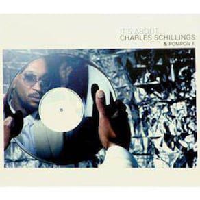 Cd Charles Schillings & Pompon F. - It`S About...