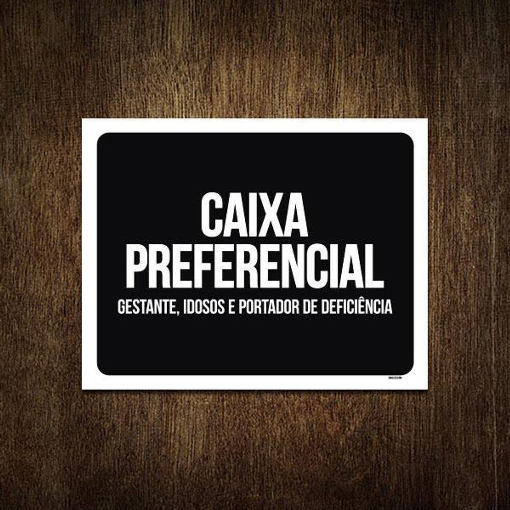 Placa Sinalização Ambiente Caixa Preferêncial 18X23