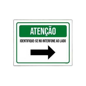 Placa Sinalização - Atenção Identifique-Se Interfone 36X46
