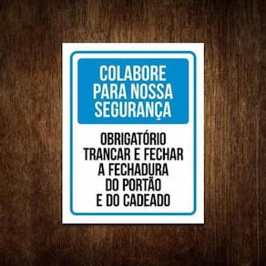 Placa Obrigatório Trancar E Fechar Fechadura Do Portão 36X46