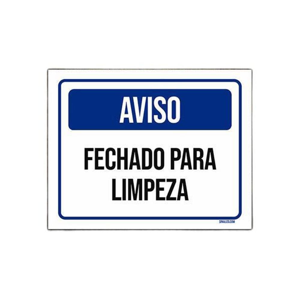 Placa De Sinalização - Aviso Fechado Para Limpeza 27X35