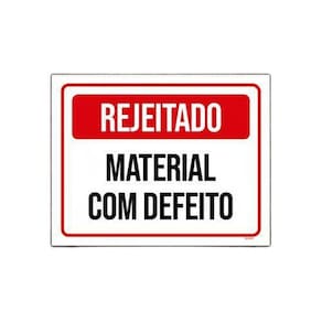 Placa Sinalização Rejeitado Material Com Defeito 18x23cm 3un
