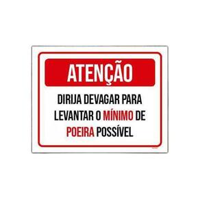 Placa Atenção Dirija Devagar Levatar Mínimo Poeira 18X23