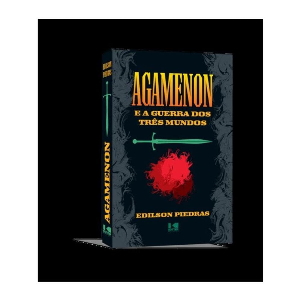 Agamenon E A Guerra Dos Três Mundos