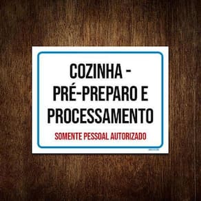 Placa Sinalização - Cozinha Pré-Preparo Processamento 18X23