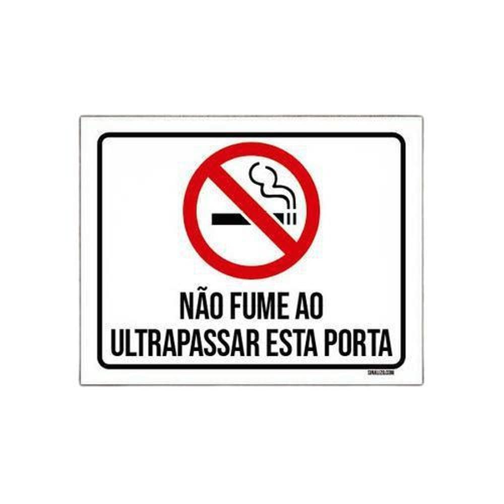 Kit 3 Placas Sinalização Não Fume Ultrapassar Esta Porta