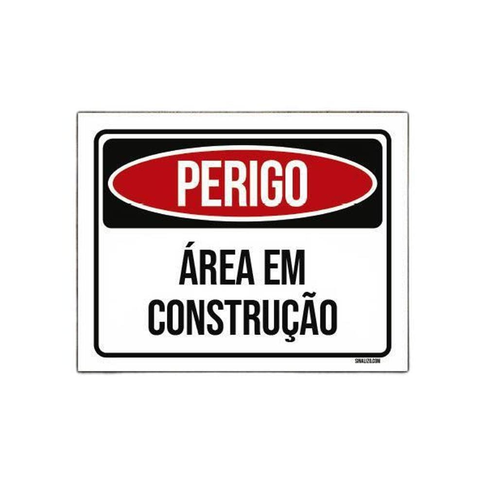 Placa De Sinalização - Perigo Área Em Construção 27X35
