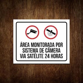 Placa Área Monitorada Por Sistema Segurança Via Satélite 24H
