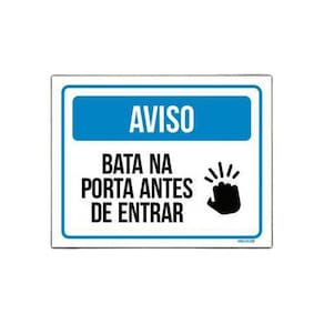 Placa Sinalização Aviso Bata Na Porta Antes De Entrar 36X46