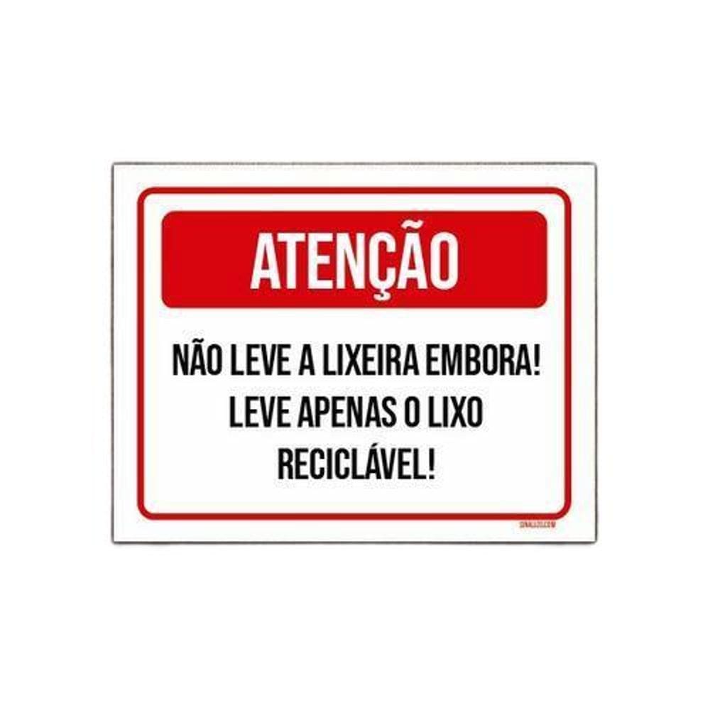 Placa Sinalização - Atenção Não Leve Lixeira Embora 27X35