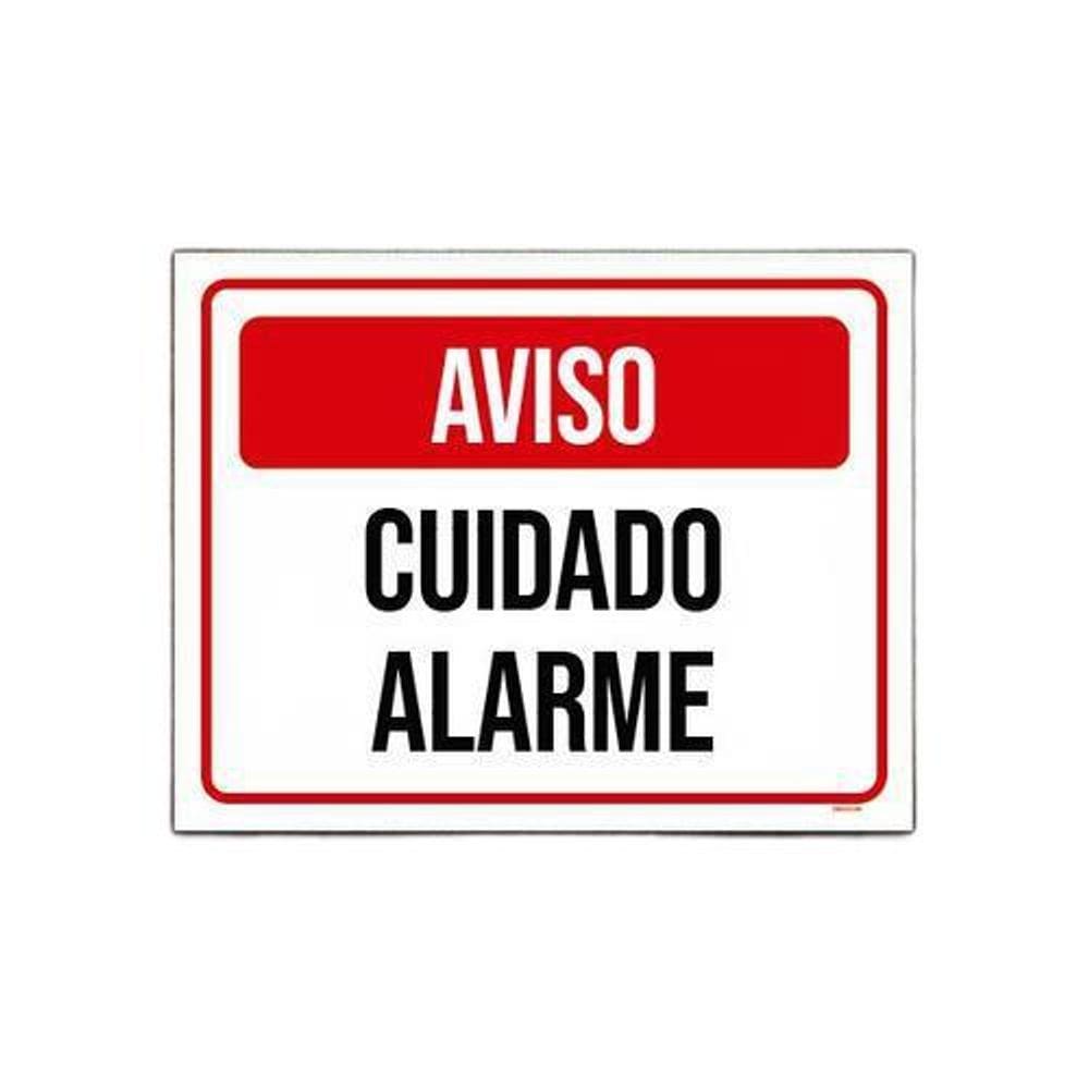 Placa Sinalização Identificação Aviso Cuidado Alarme 36X46