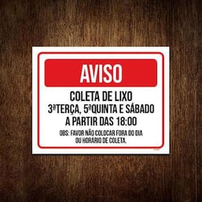 Placa Sinalização - Aviso Coleta De Lixo 18X23