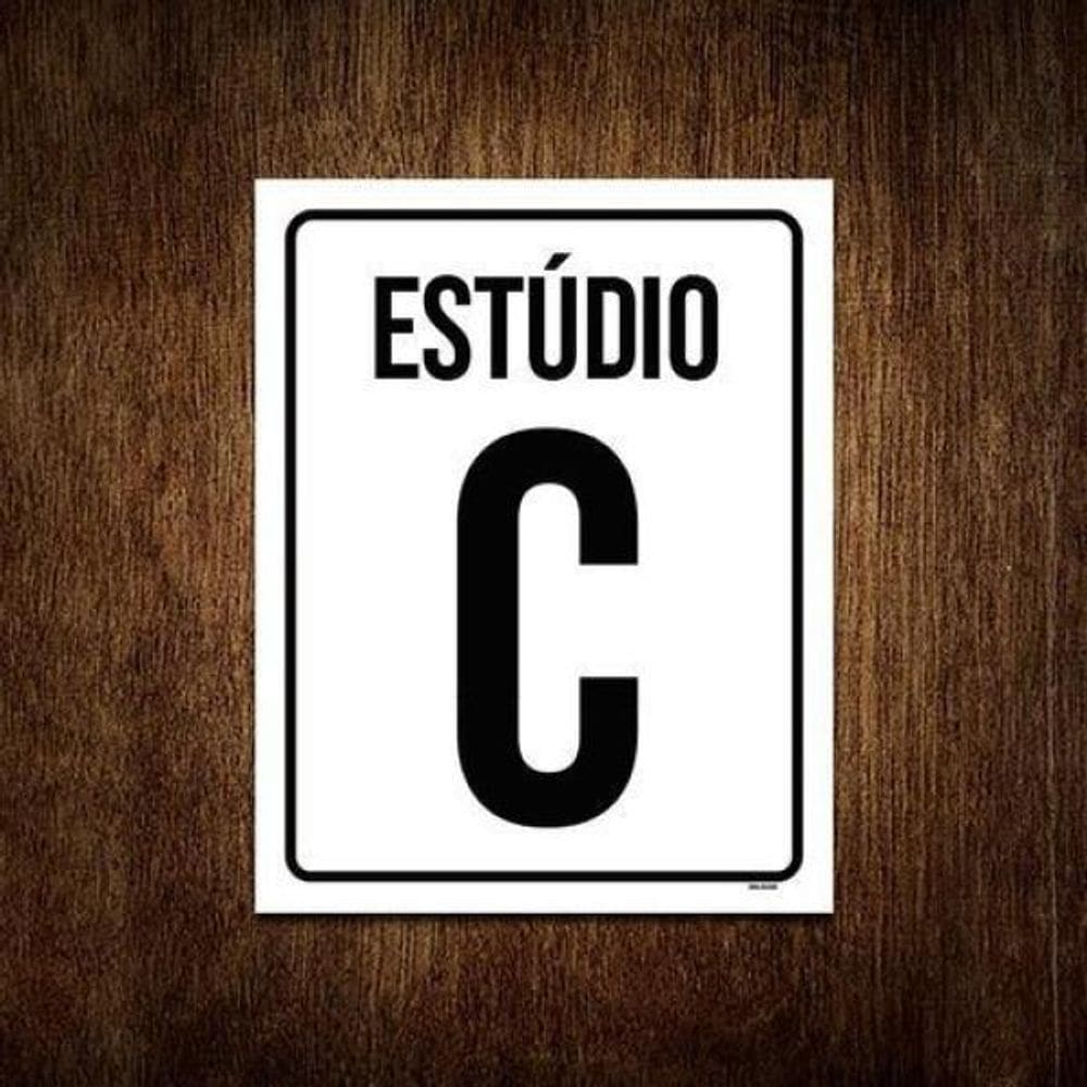 Kit 10 Placas Sinalização - Estúdio C