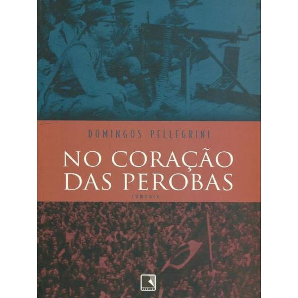 No Coração Das Perobas