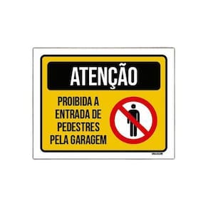 Kit 10 Placas Atenção Proibida Entrada Pedestres Garagem