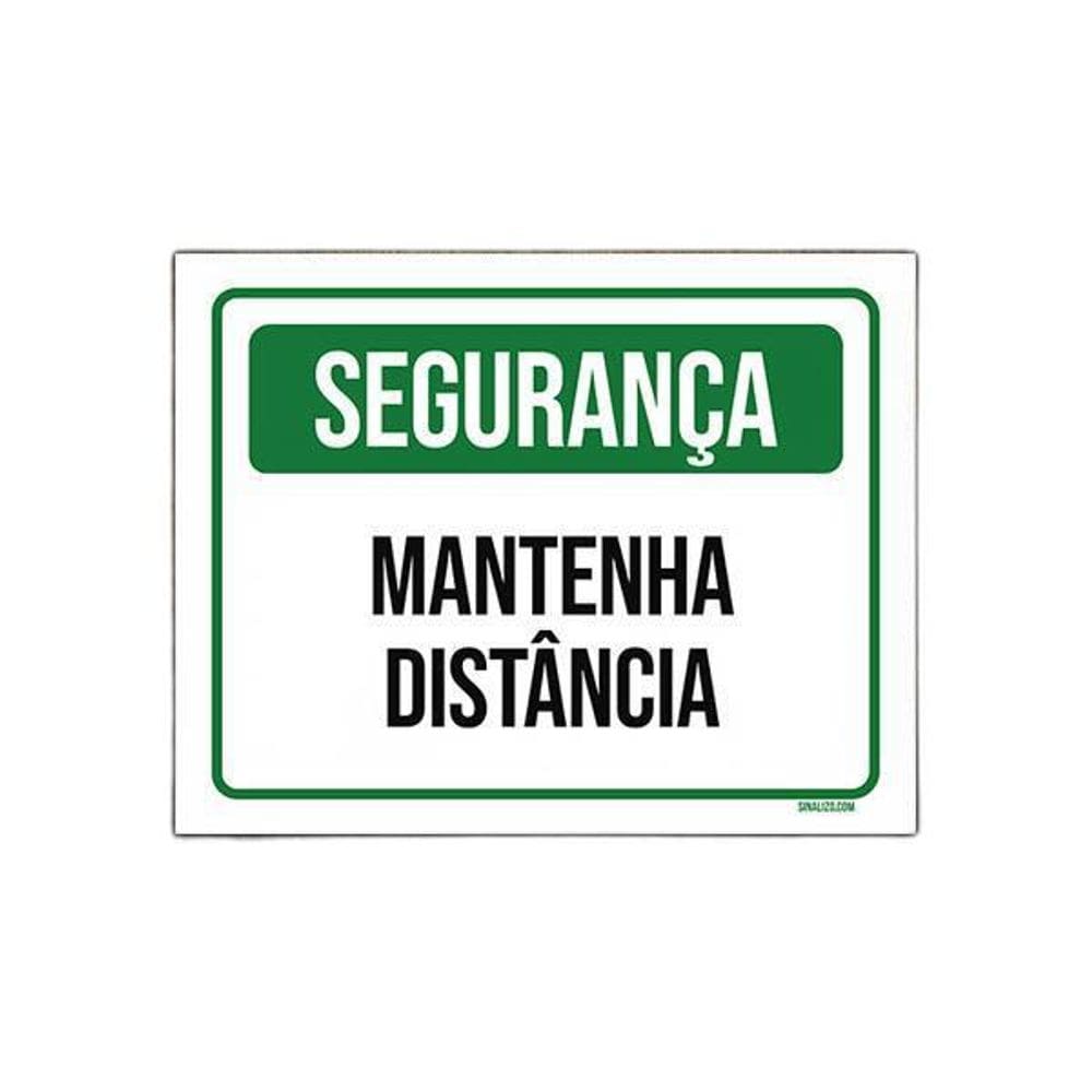 Placa De Sinalização - Segurança Mantenha Distância 27X35