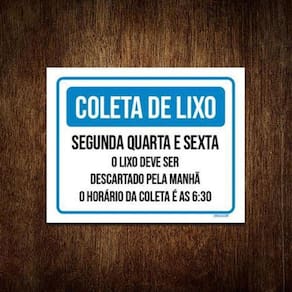 Placa Coleta De Lixo Segunda Quarta Sexta Regras 18x23 10un