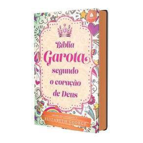 Bíblia Da Garota Segundo O Coração De Deus - Modelo Juventude