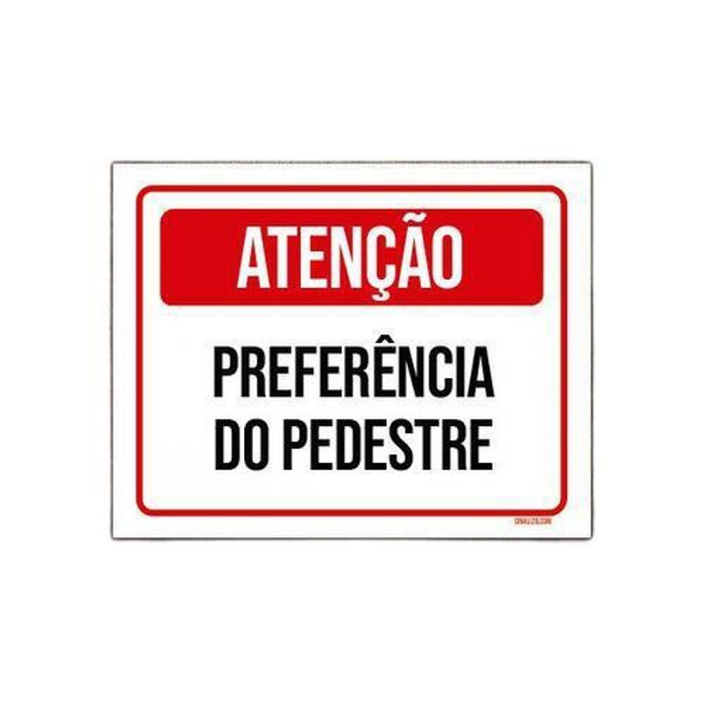 Kit 10 Placas Atenção Preferência Do Pedestre