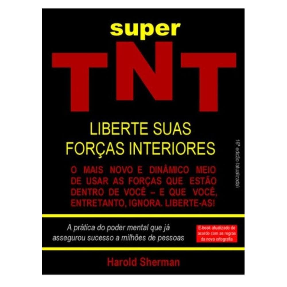 Super Tnt - Libere Suas Forças Interior