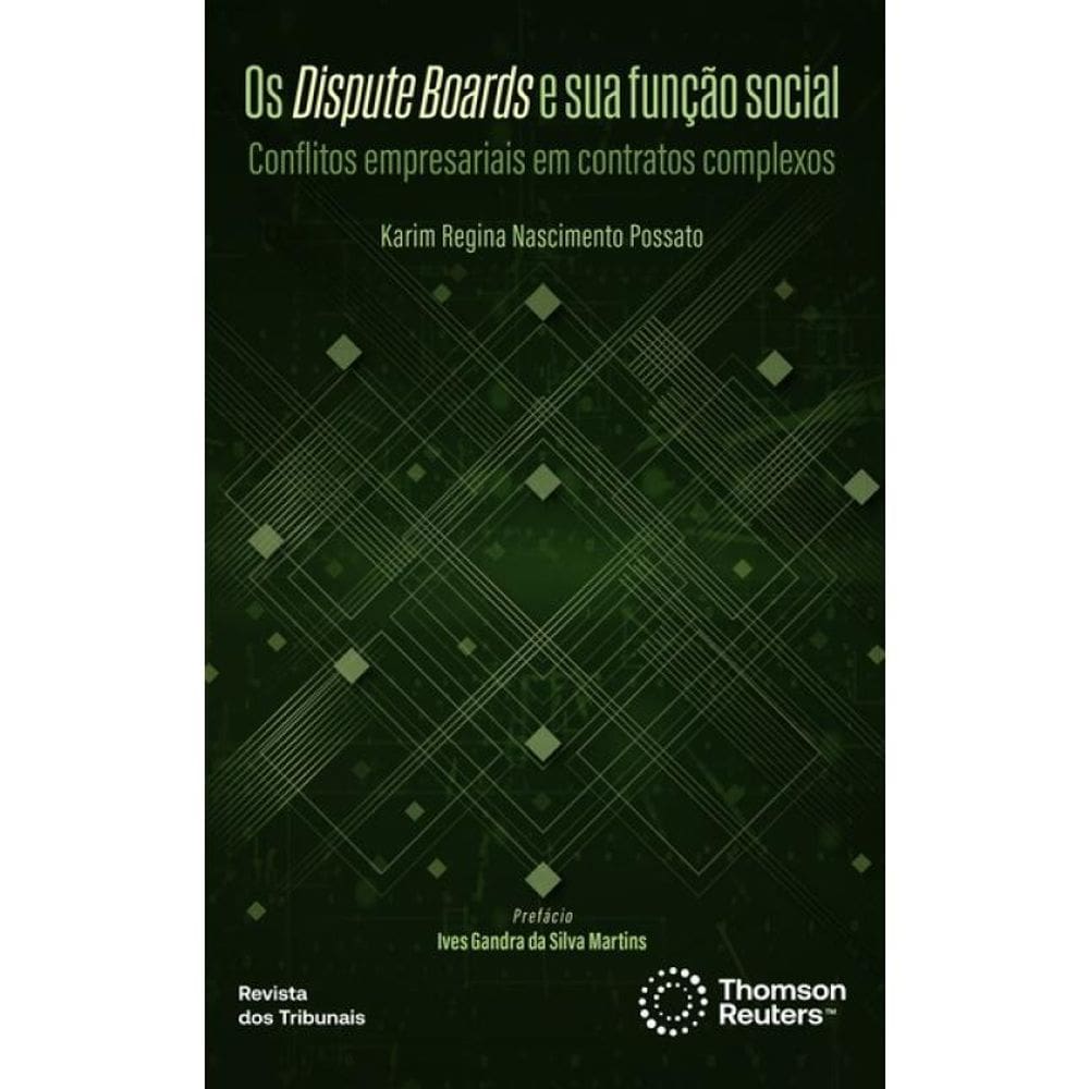 Os Dispute Boards E Sua Função Social - 2024