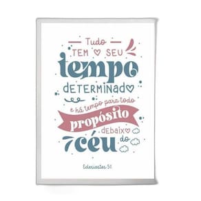 Quadro Há Tempo Para Todo Propósito 45X34Cm - Com Vidro