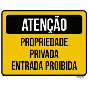 Kit 3 Placas Atenção Propriedade Privada Entrada Proibida