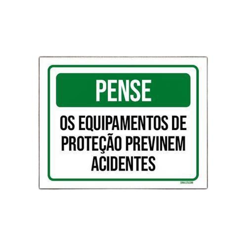 Kit 3 Placas Pense Equipamentos Proteção Acidentes