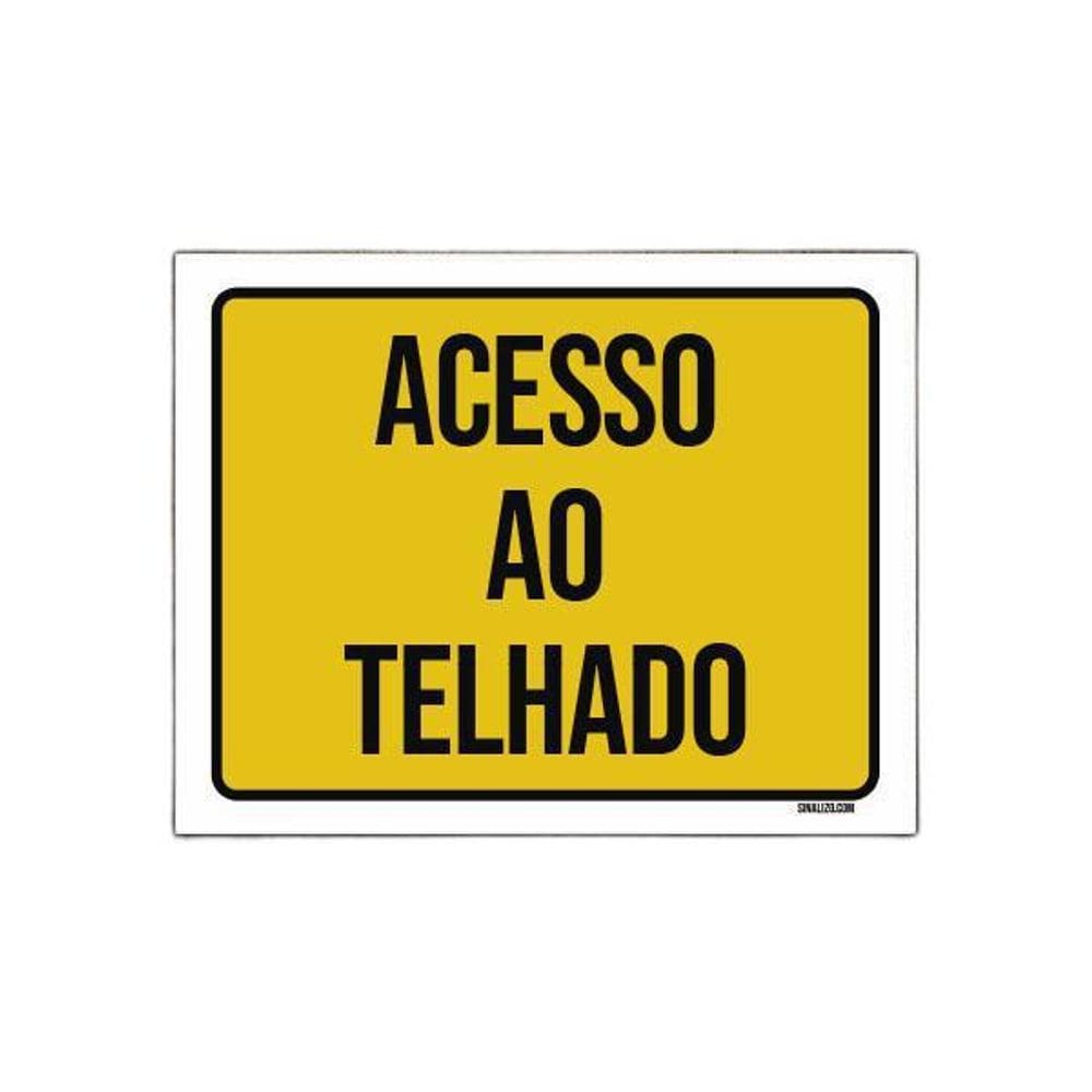 Placa Sinalização Acesso Ao Telhado 36X46
