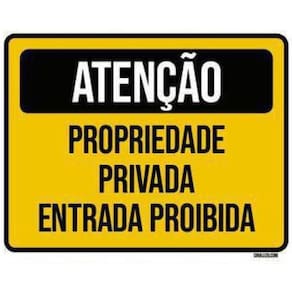 Kit 3 Placas Atenção Propriedade Privada Entrada Proibida