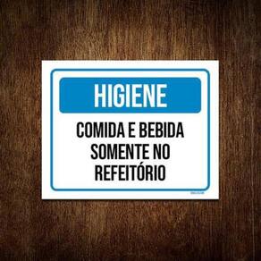 Kit 10 Placas Higiene Comida Bebida Somente Refeitório