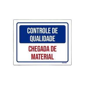 Placa Controle De Qualidade Chegada De Material 36X46