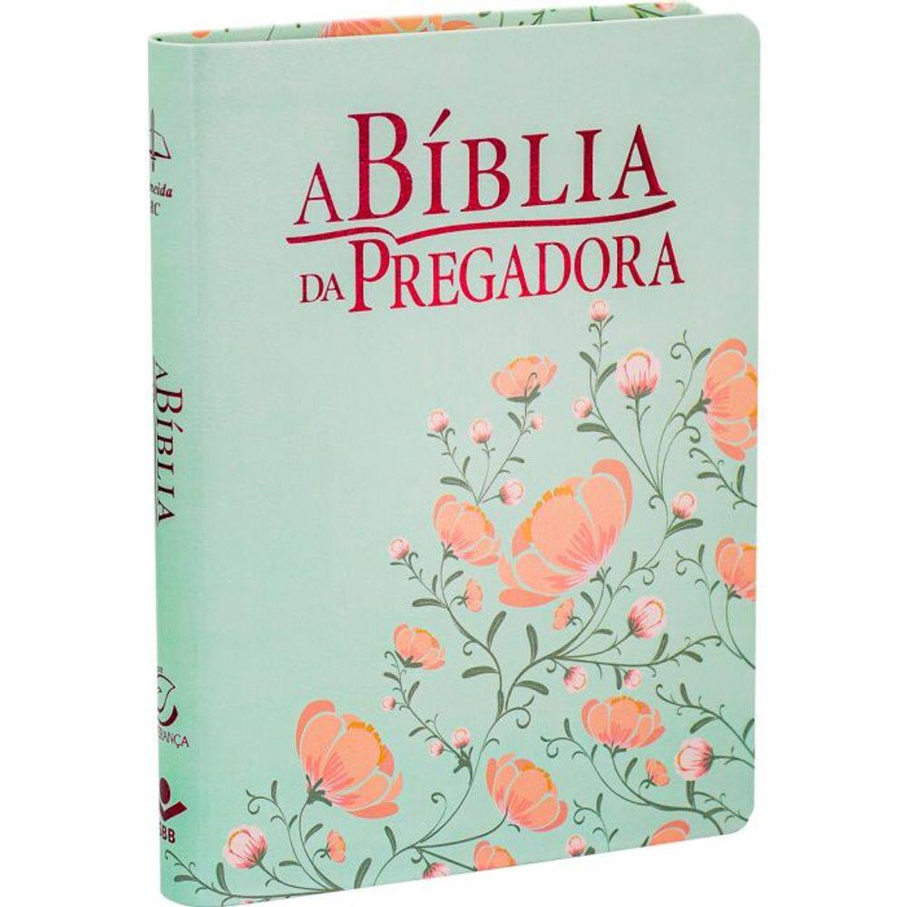 A Bíblia da Pregadora - ARC - Flores - SBB