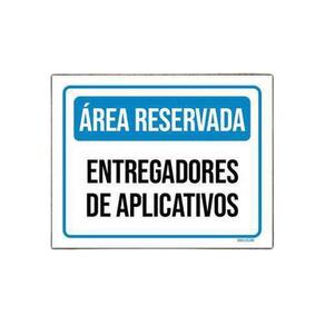 Placa Área Reservada Entregadores Aplicativos 36X46