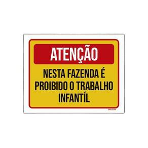 Placa Atenção Nesta Fazenda Trabalho Infantíl 18X23