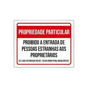 Placa Propriedade Particular Proibido Estranhos 18X23