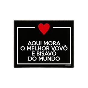 Placa Aqui Mora Melhor Vovô E Bisavô Do Mundo 18x23cm 5un