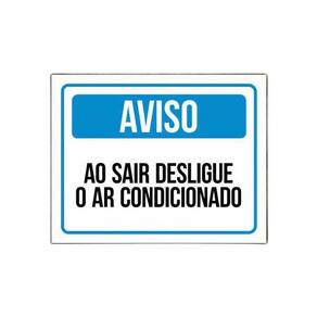 Placa Sinalização - Ao Sair Desligue O Ar Condicionado 27X35
