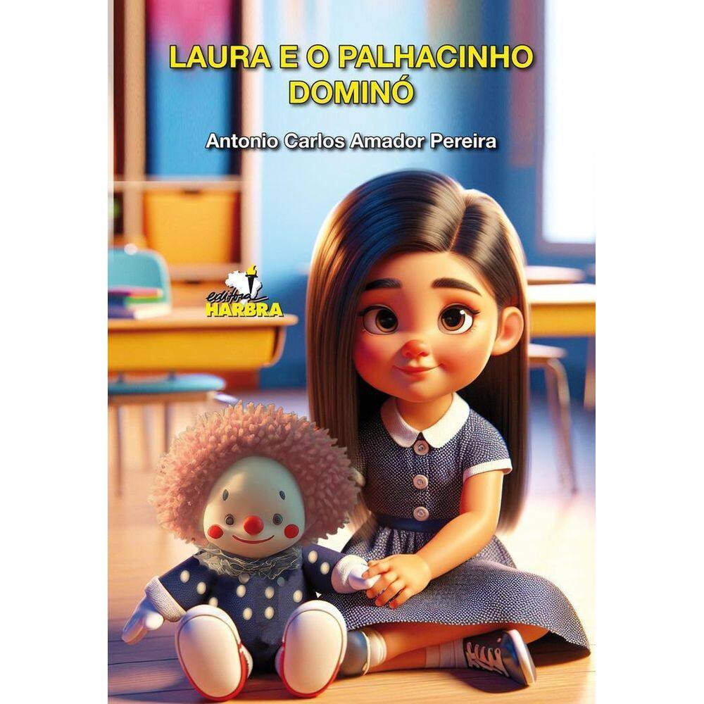Livro: Laura E O Palhacinho Dominó