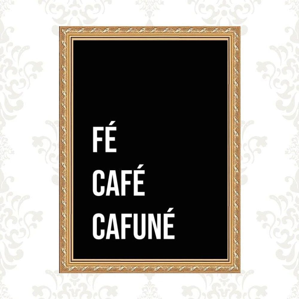 Quadro Moldura Dourada Fé Café Cafuné 33X24Cm