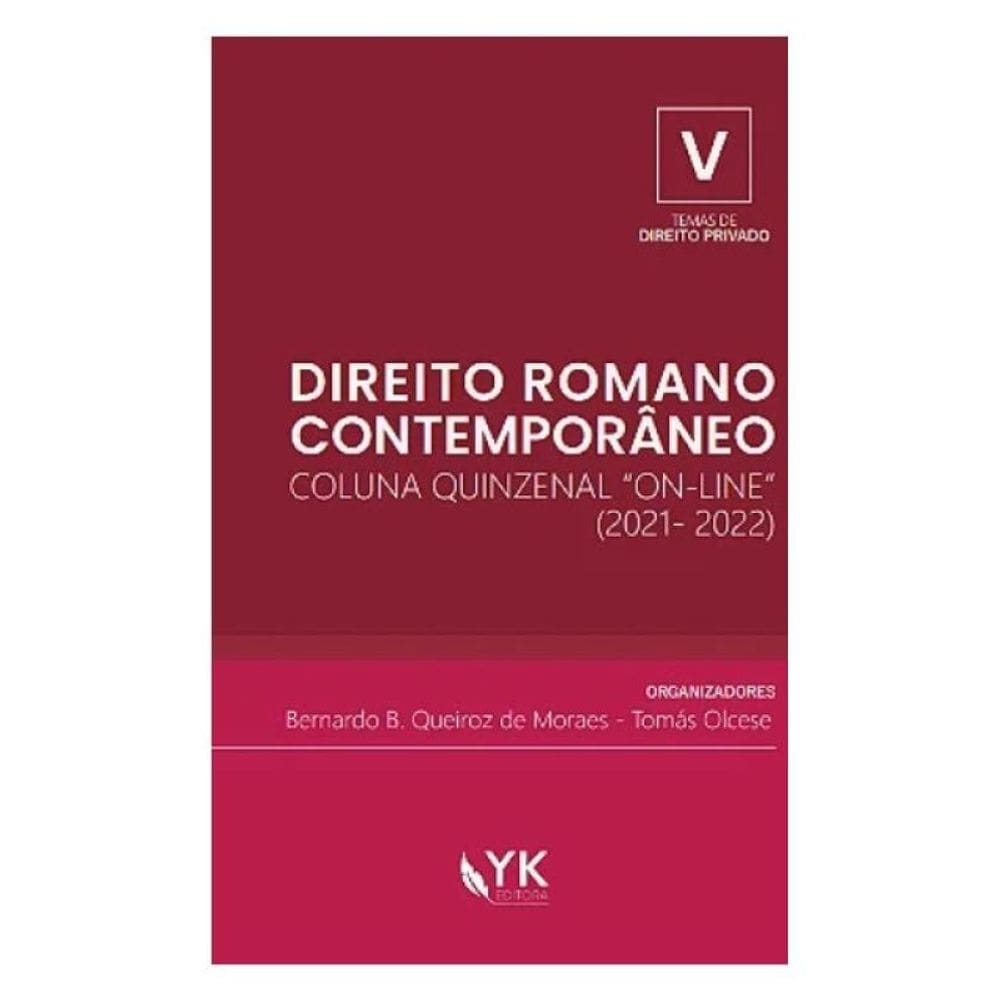 Direito Romano Contemporâneo - 2024 - Vol. 5