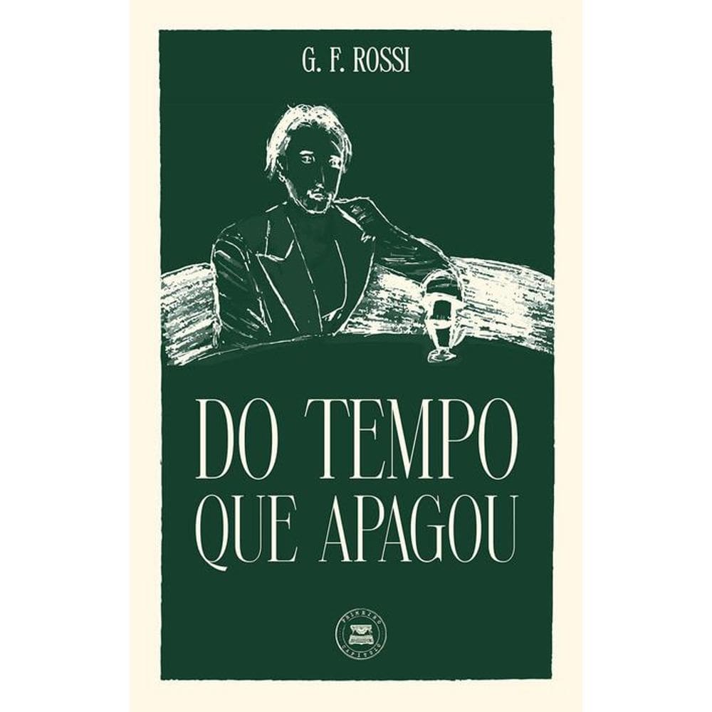 Do tempo que apagou