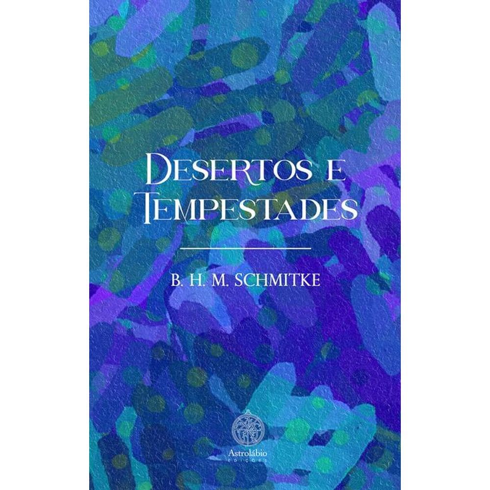 Desertos e Tempestade
