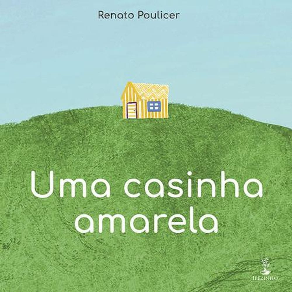 Uma casinha amarela