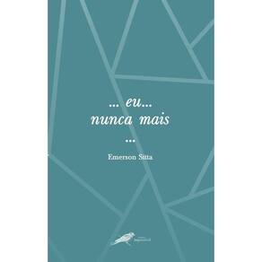 Eu nunca mais