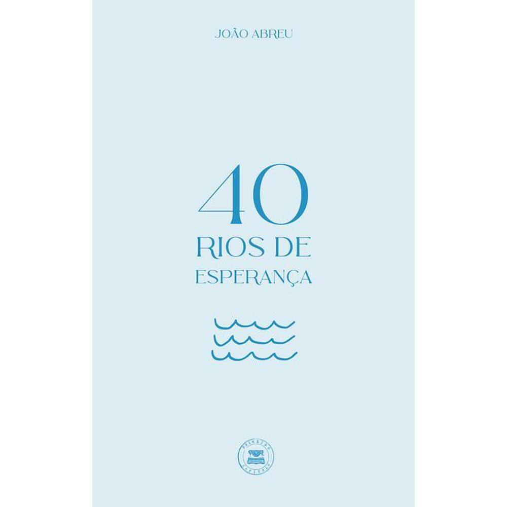 40 Rios de Esperança 