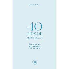 40 Rios de Esperança