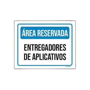 Placa Área Reservada Entregadores Aplicativos 36X46