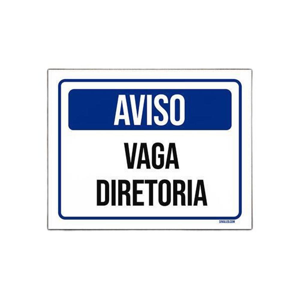 Placa De Sinalização Aviso Vaga Diretoria 18X23