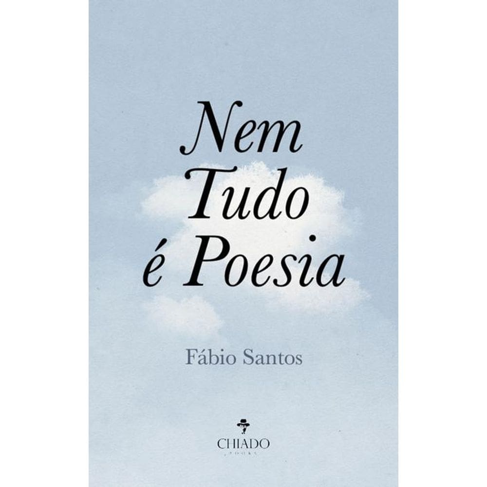 Nem Tudo é Poesia